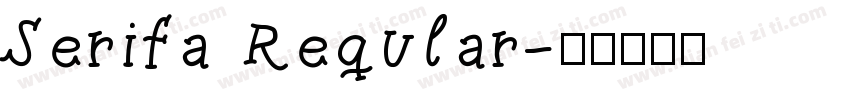 Serifa Reqular字体转换